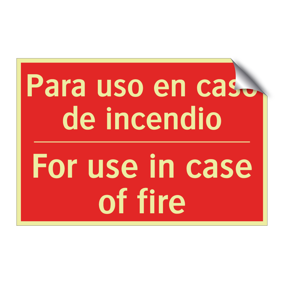 Para uso en caso de incendio - For use in case of fire