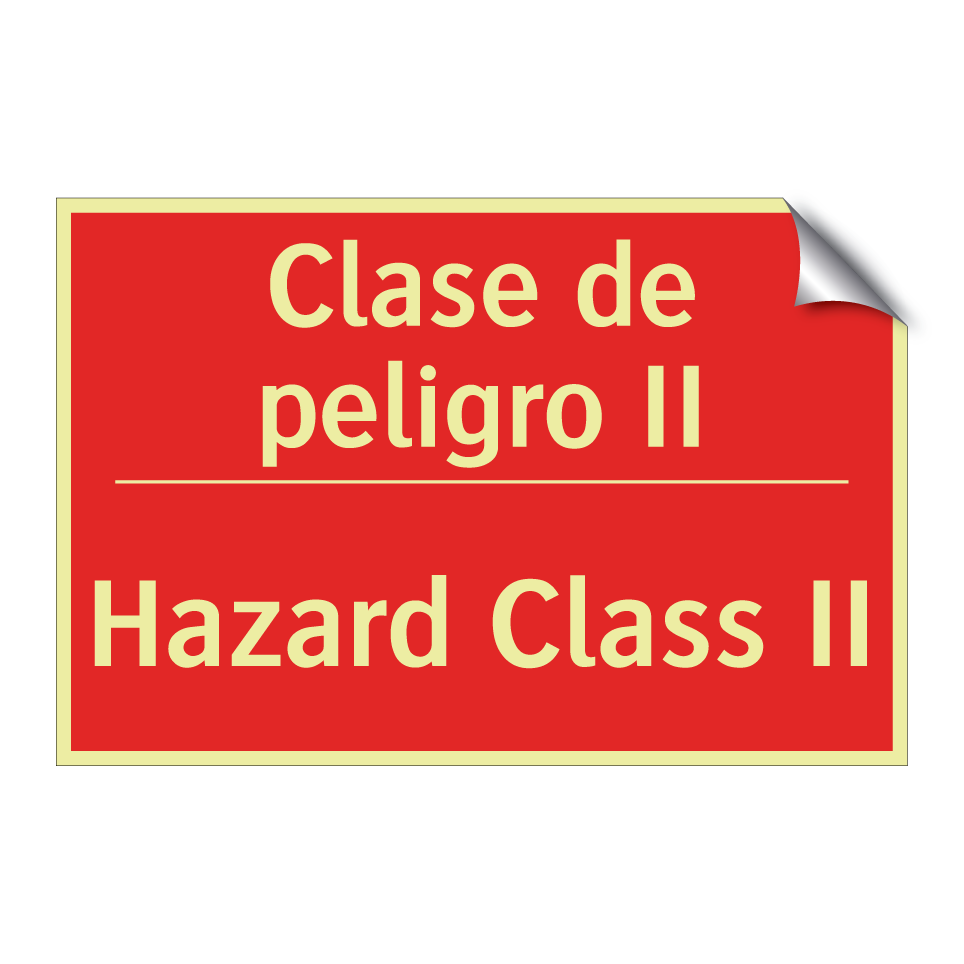 Clase de peligro II - Hazard Class II