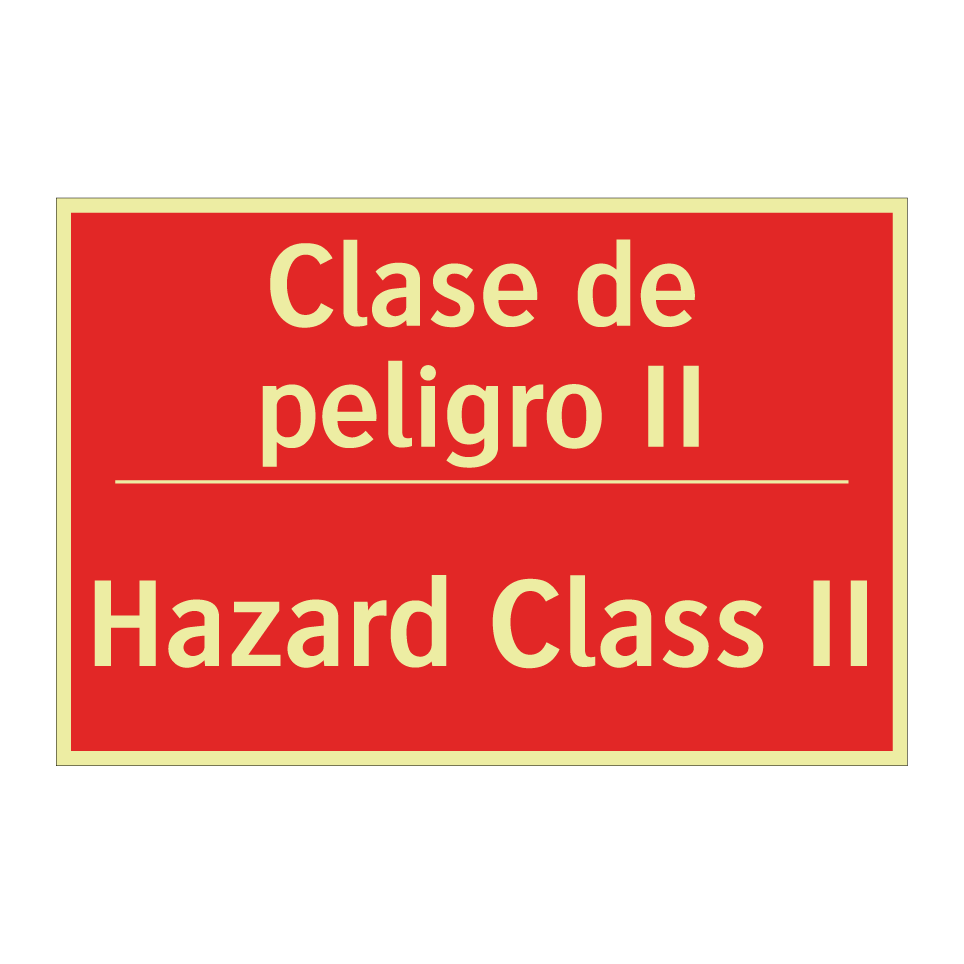 Clase de peligro II - Hazard Class II