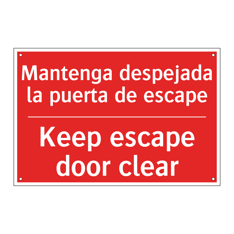 Mantenga despejada la puerta /.../ - Keep escape door clear