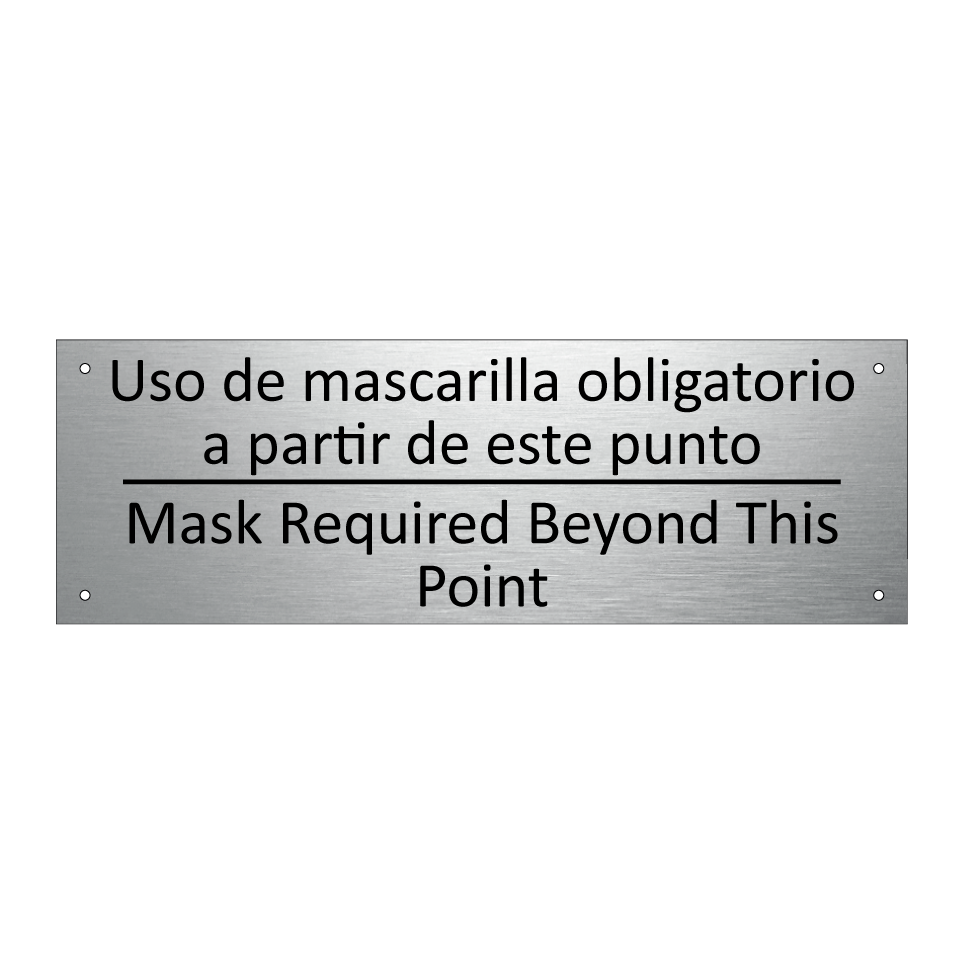 Uso de mascarilla obligatorio /.../ - Mask Required Beyond This /.../
