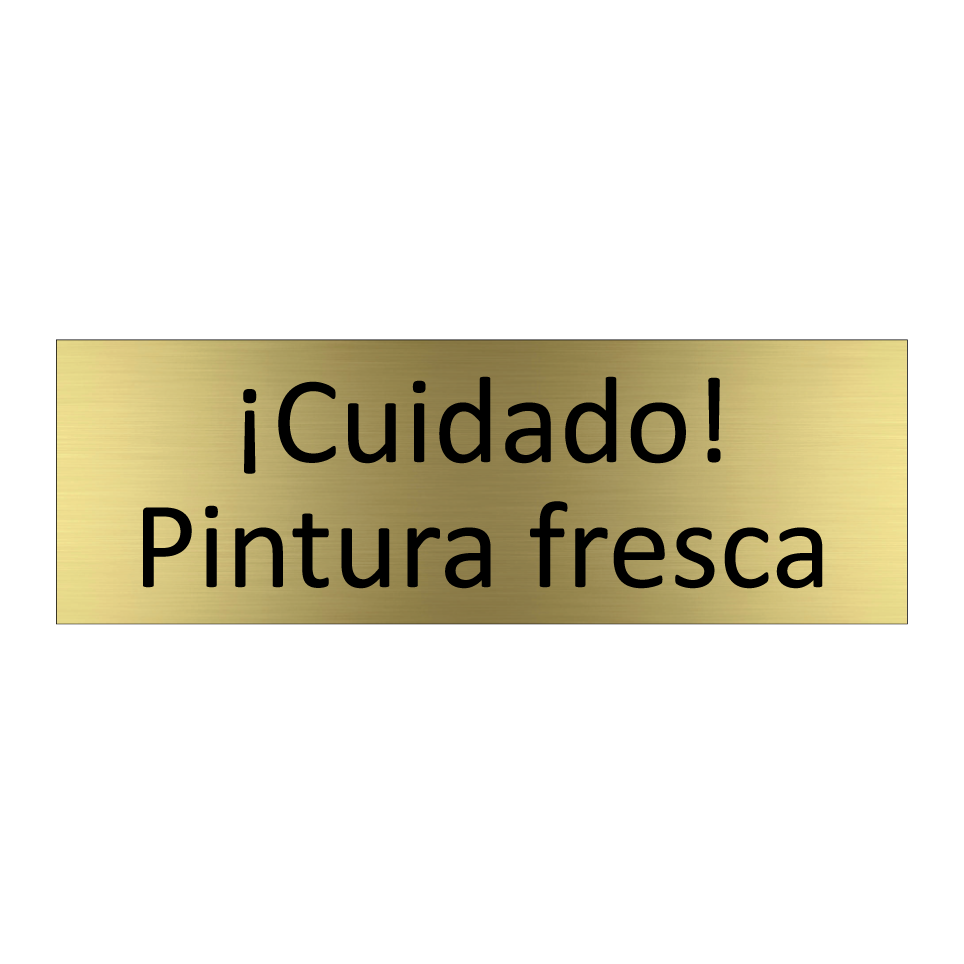 ¡Cuidado! Pintura fresca