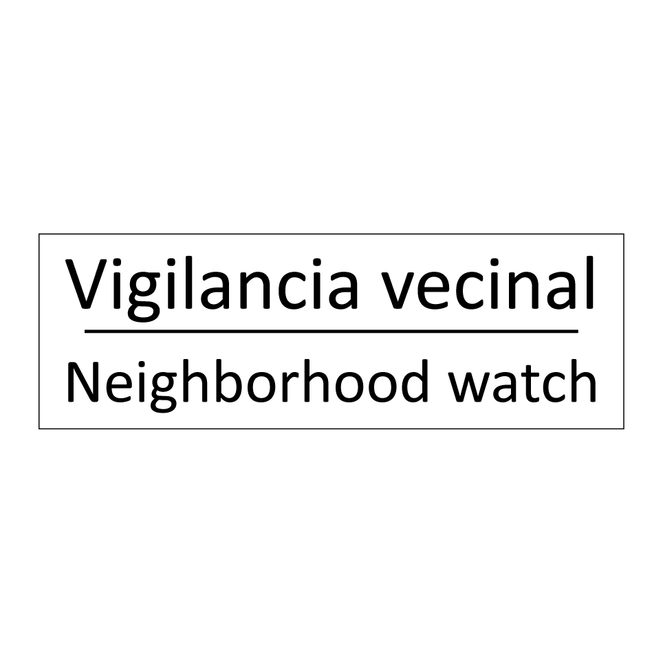 Vigilancia vecinal - Neighborhood watch