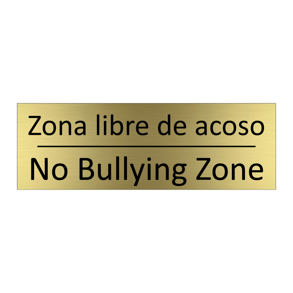 Zona libre de acoso - No Bullying Zone