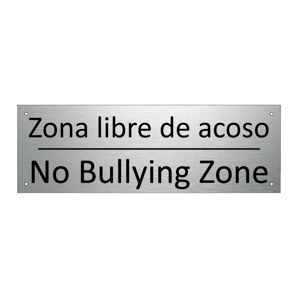 Zona libre de acoso - No Bullying Zone