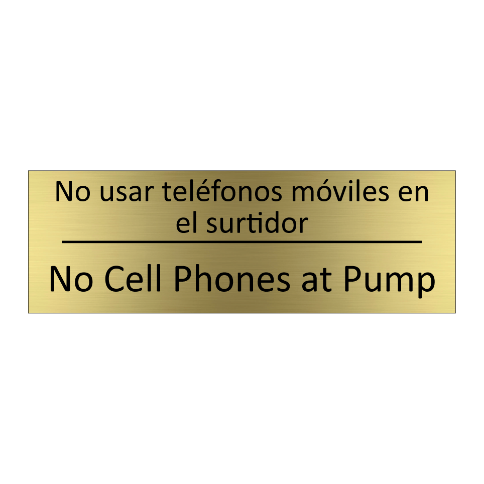 No usar teléfonos móviles en /.../ - No Cell Phones at Pump