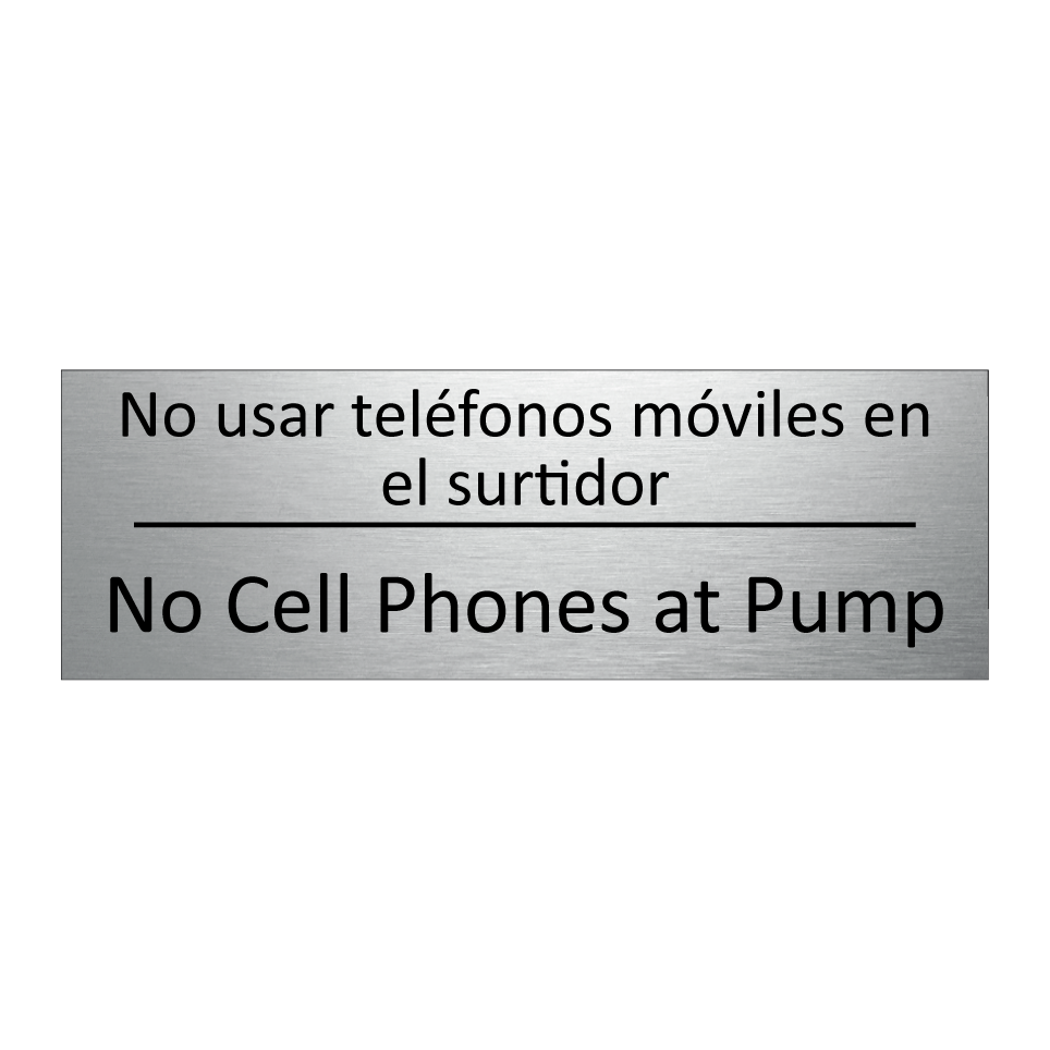 No usar teléfonos móviles en /.../ - No Cell Phones at Pump
