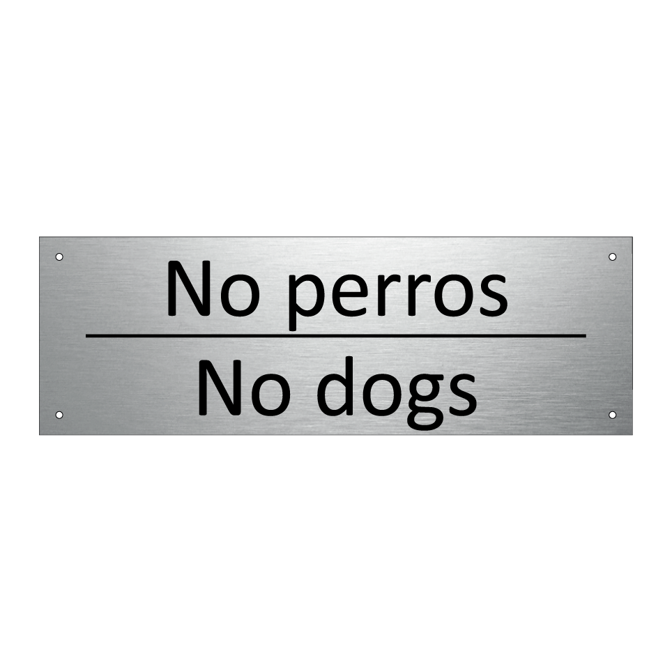 No perros - No dogs