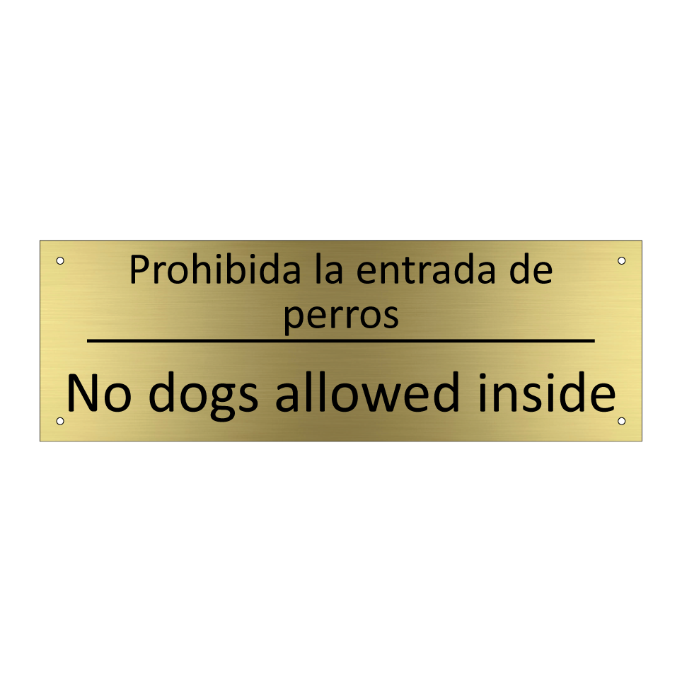 Prohibida la entrada de perros - No dogs allowed inside