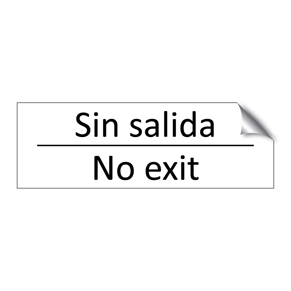 Sin salida - No exit