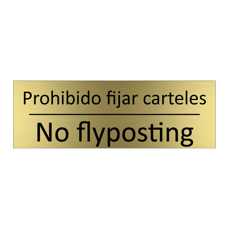 Prohibido fijar carteles - No flyposting