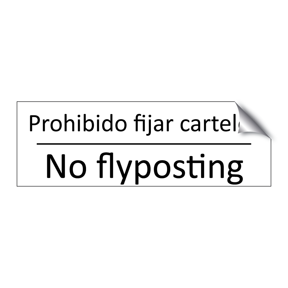 Prohibido fijar carteles - No flyposting