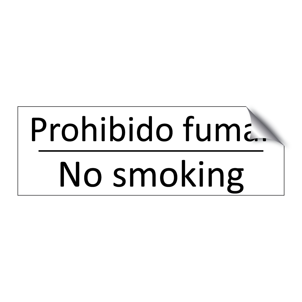 Prohibido fumar - No smoking