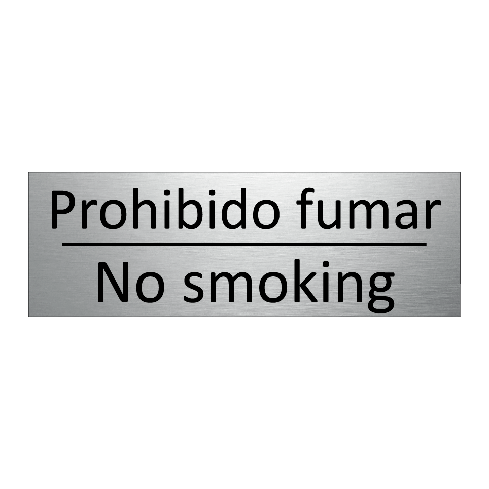 Prohibido fumar - No smoking