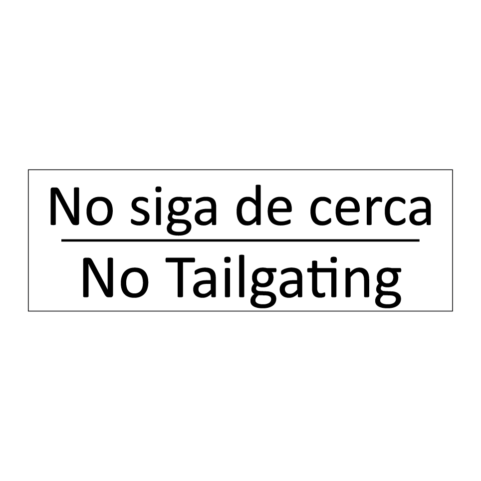 No siga de cerca - No Tailgating