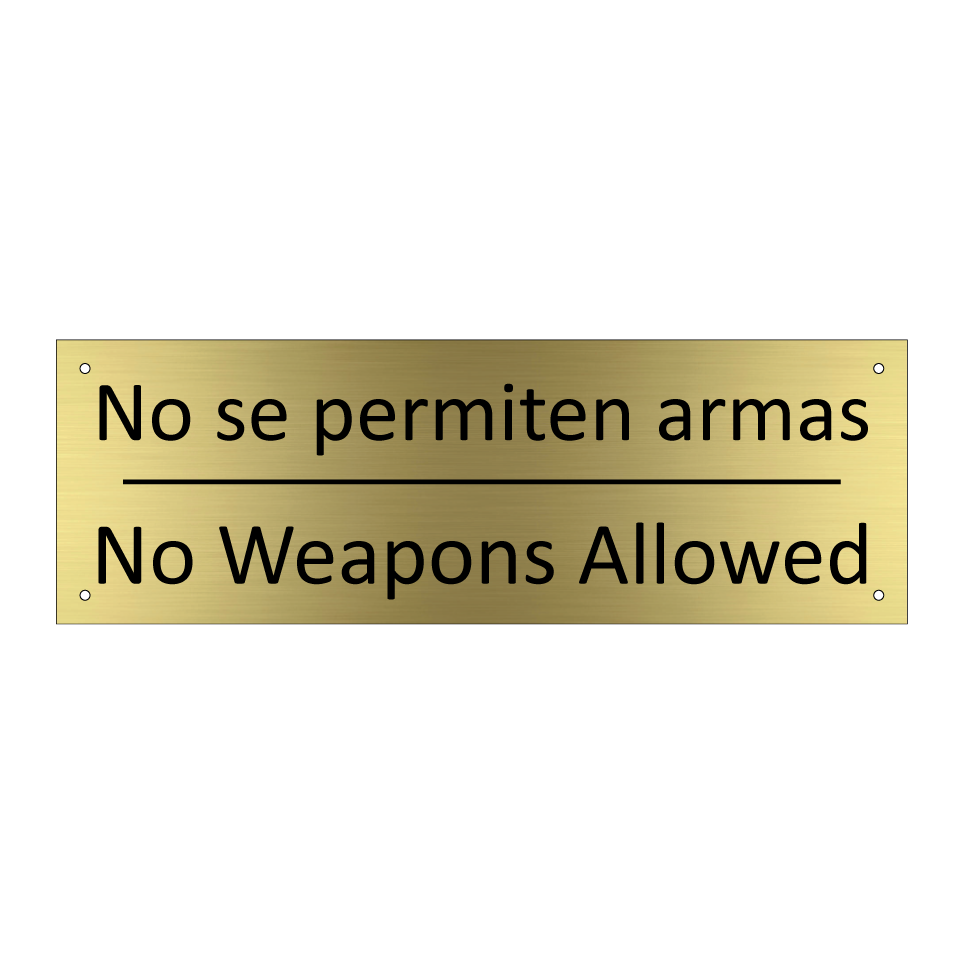 No se permiten armas - No Weapons Allowed