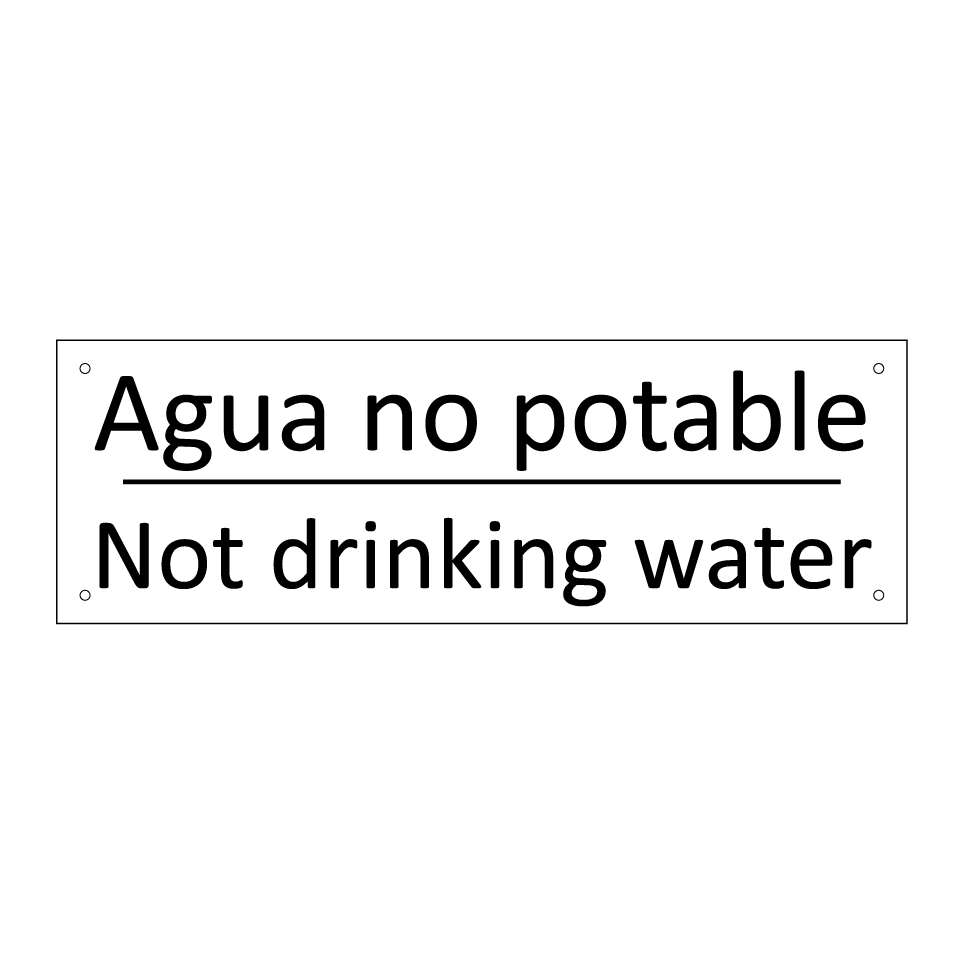 Agua no potable - Not drinking water