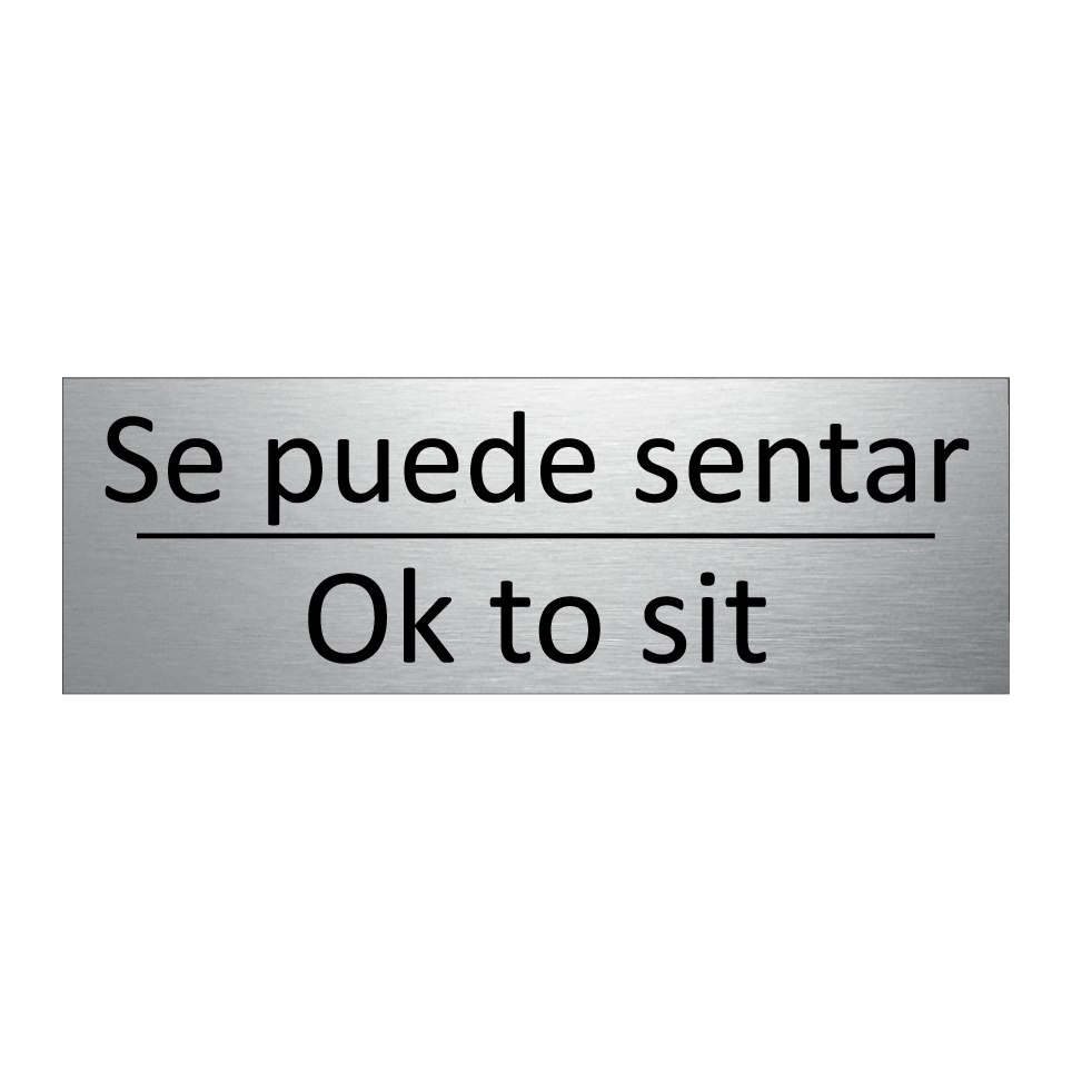 Se puede sentar - Ok to sit