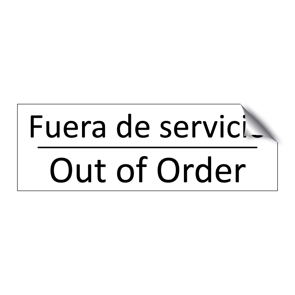Fuera de servicio - Out of Order