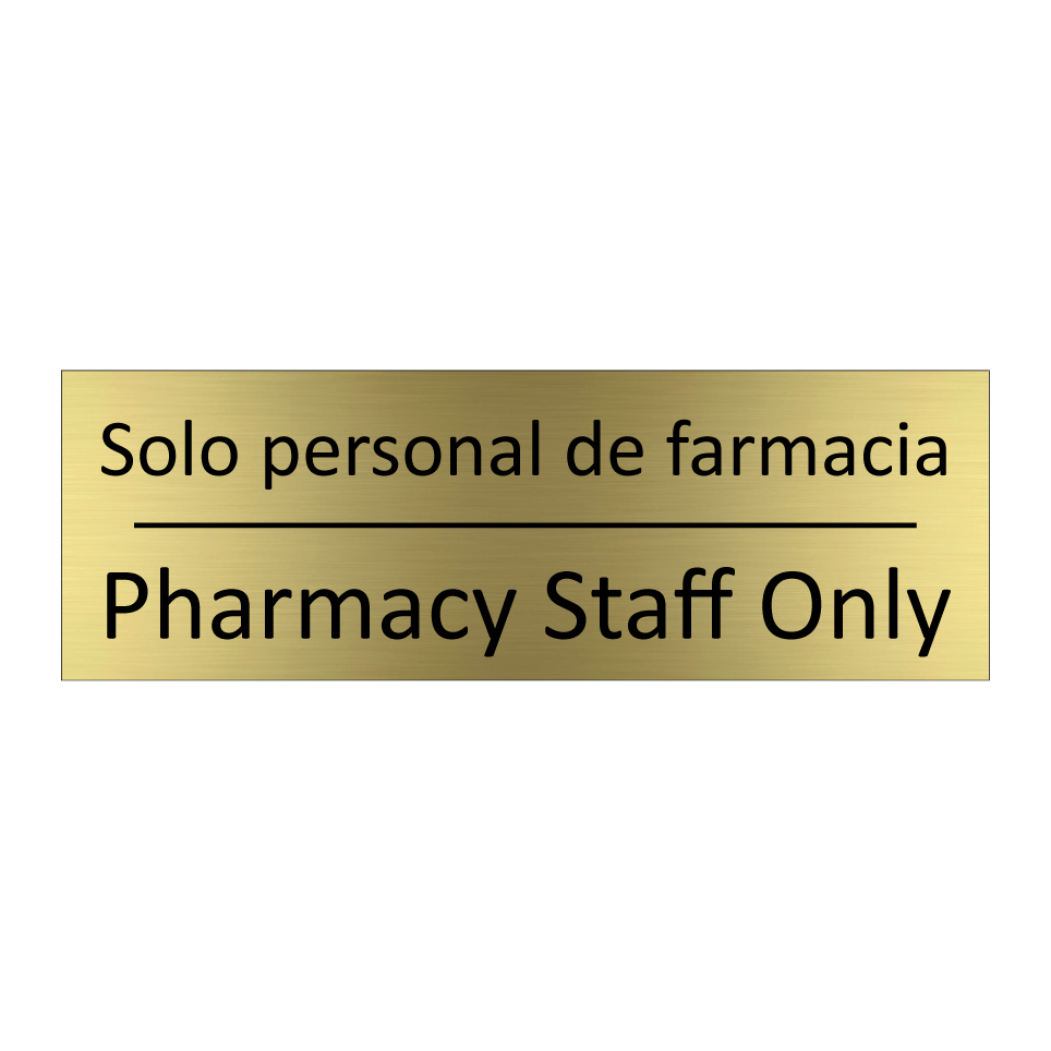 Solo personal de farmacia - Pharmacy Staff Only