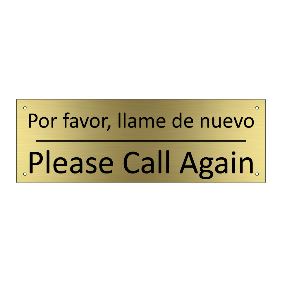 Por favor, llame de nuevo - Please Call Again