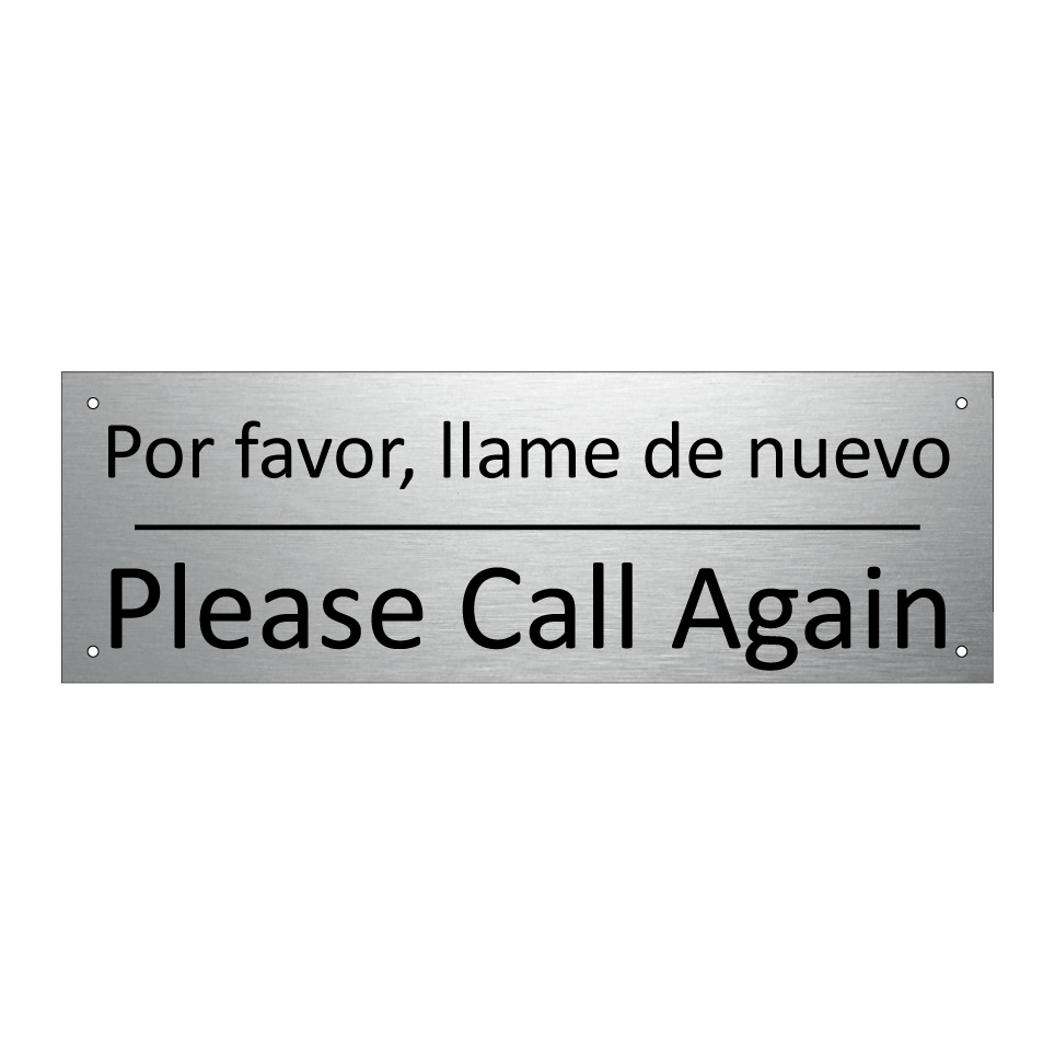 Por favor, llame de nuevo - Please Call Again