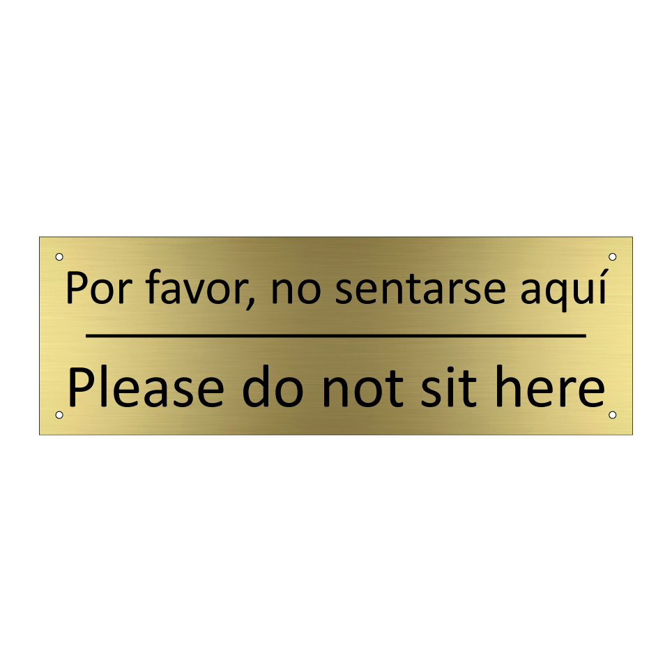 Por favor, no sentarse aquí - Please do not sit here