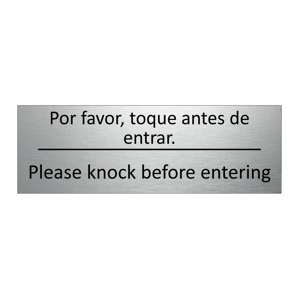 Por favor, toque antes de /.../ - Please knock before entering