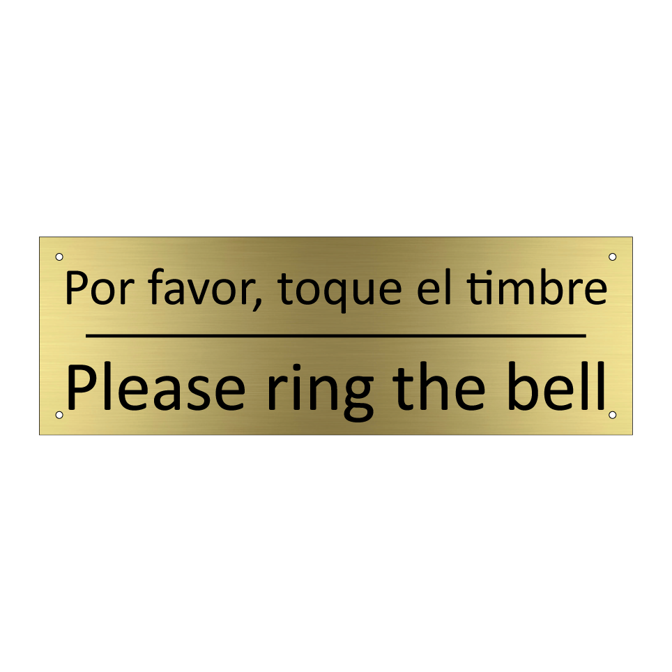 Por favor, toque el timbre - Please ring the bell