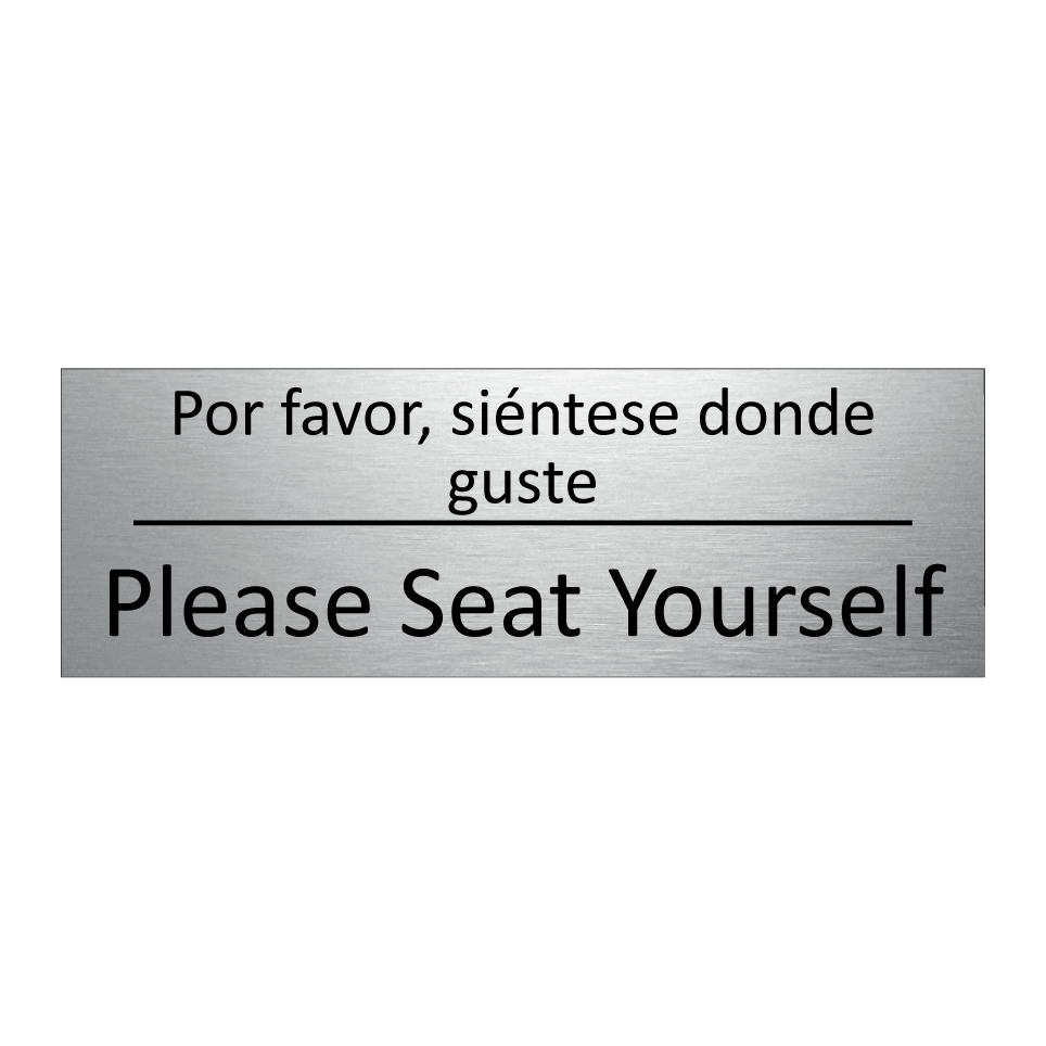 Por favor, siéntese donde /.../ - Please Seat Yourself