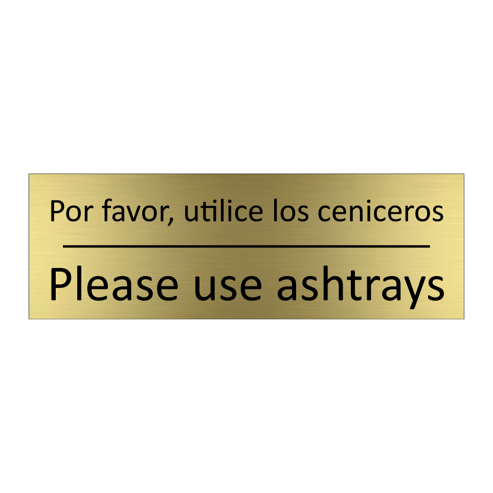 Por favor, utilice los /.../ - Please use ashtrays