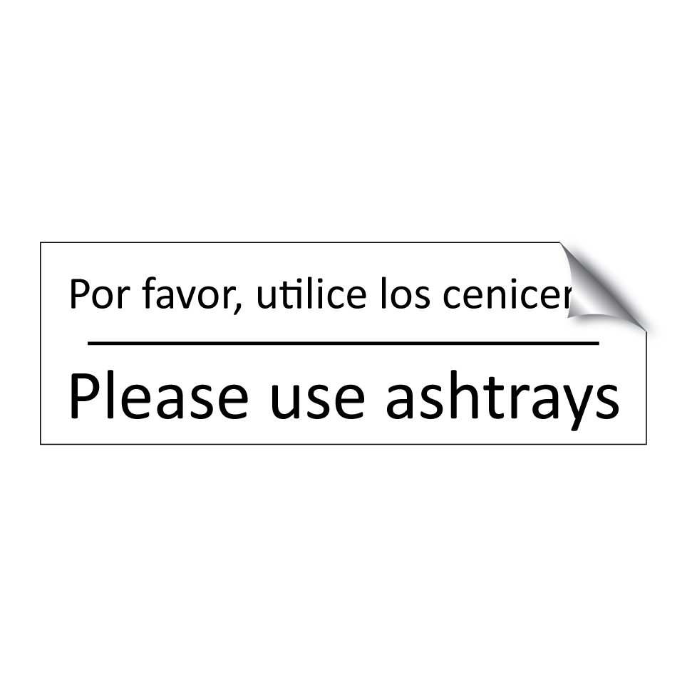 Por favor, utilice los /.../ - Please use ashtrays