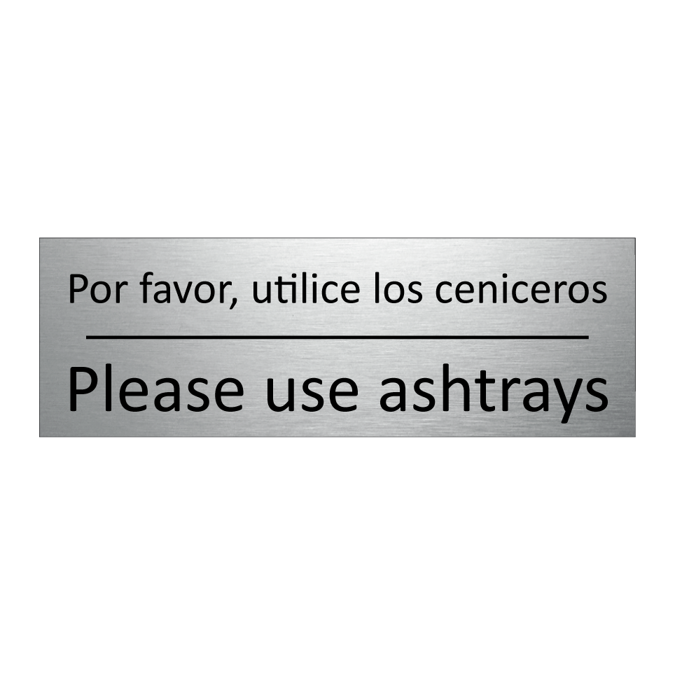 Por favor, utilice los /.../ - Please use ashtrays