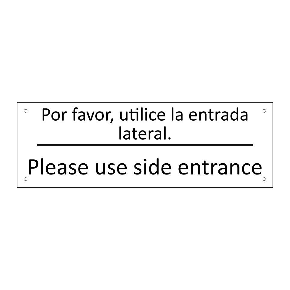 Por favor, utilice la entrada /.../ - Please use side entrance