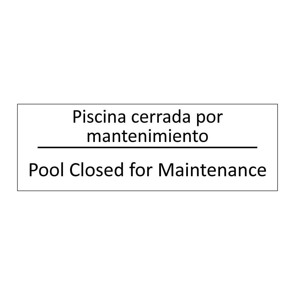 Piscina cerrada por /.../ - Pool Closed for Maintenance