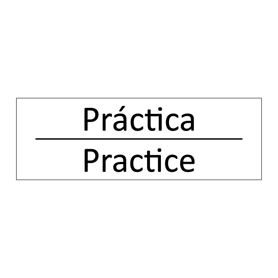 Práctica - Practice