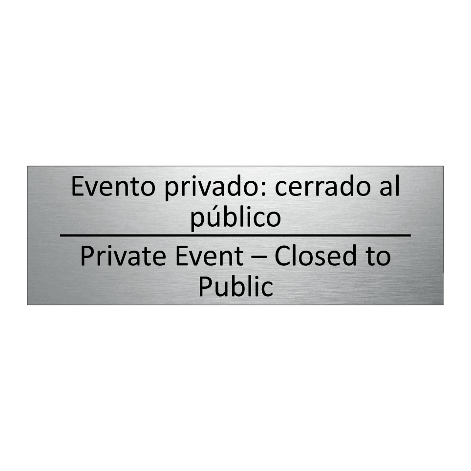 Evento privado: cerrado al /.../ - Private Event – Closed to /.../