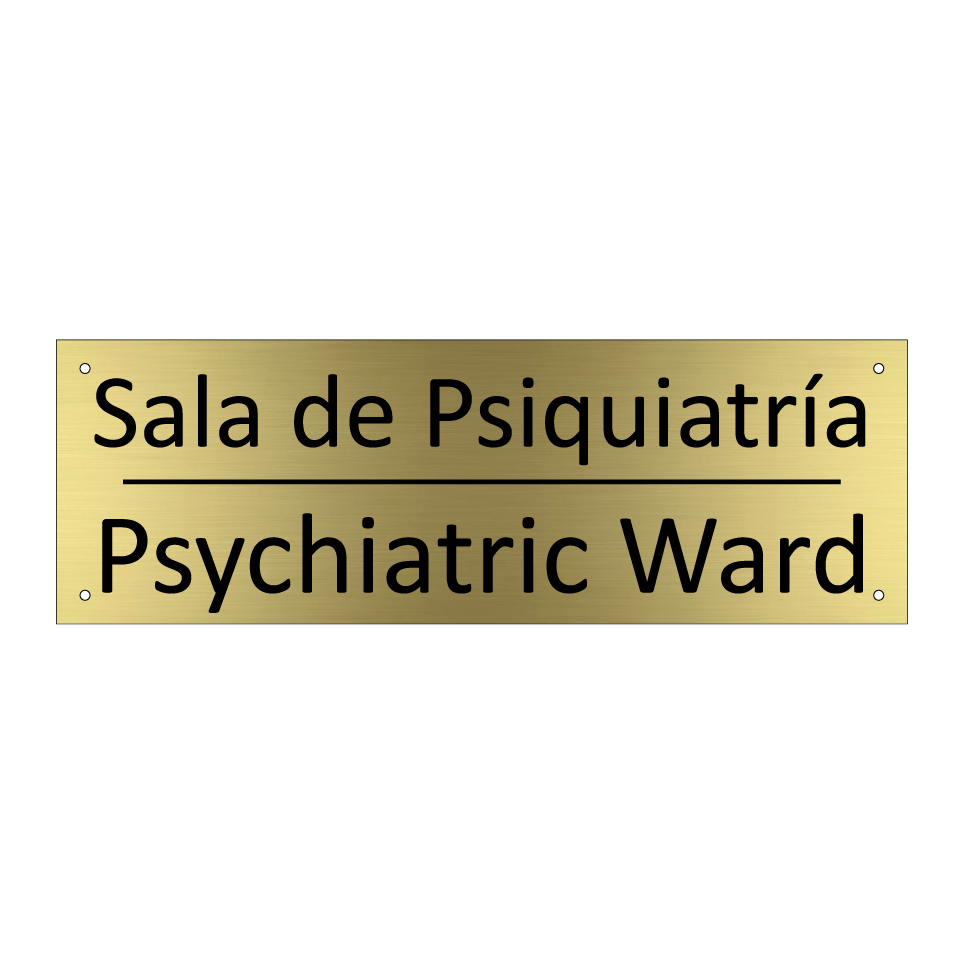 Sala de Psiquiatría - Psychiatric Ward
