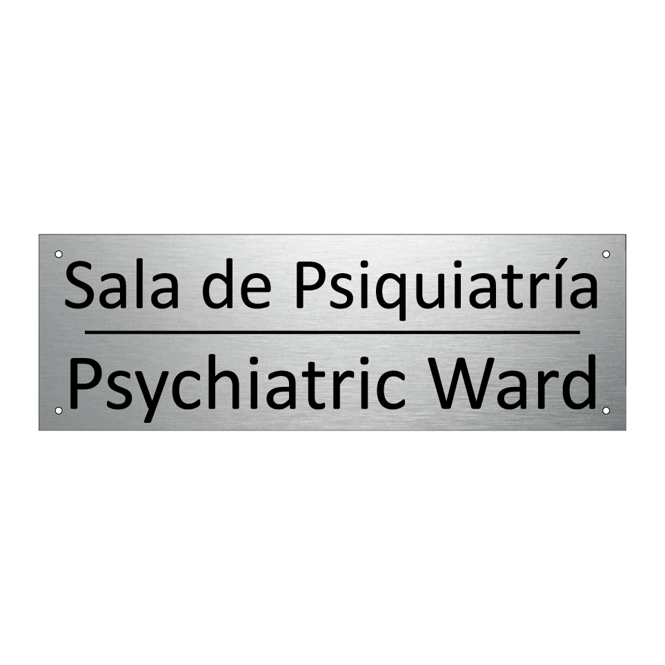 Sala de Psiquiatría - Psychiatric Ward