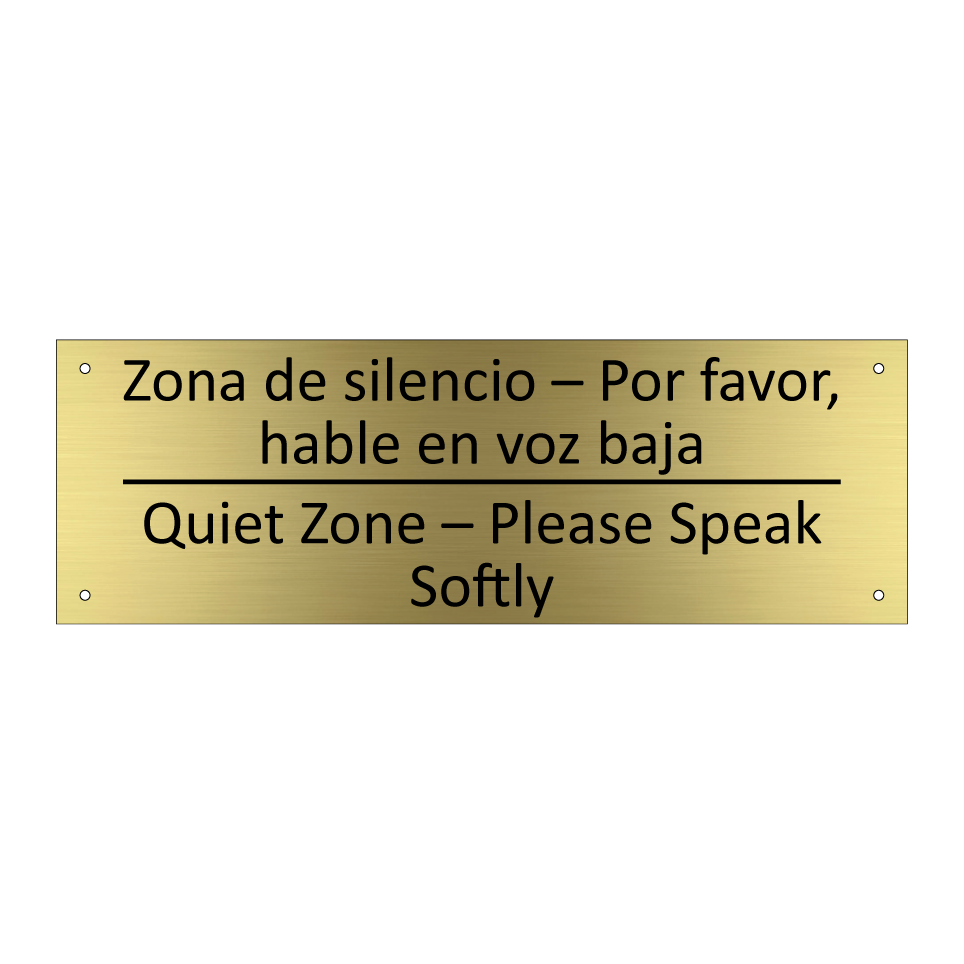 Zona de silencio – Por favor, /.../ - Quiet Zone – Please Speak /.../
