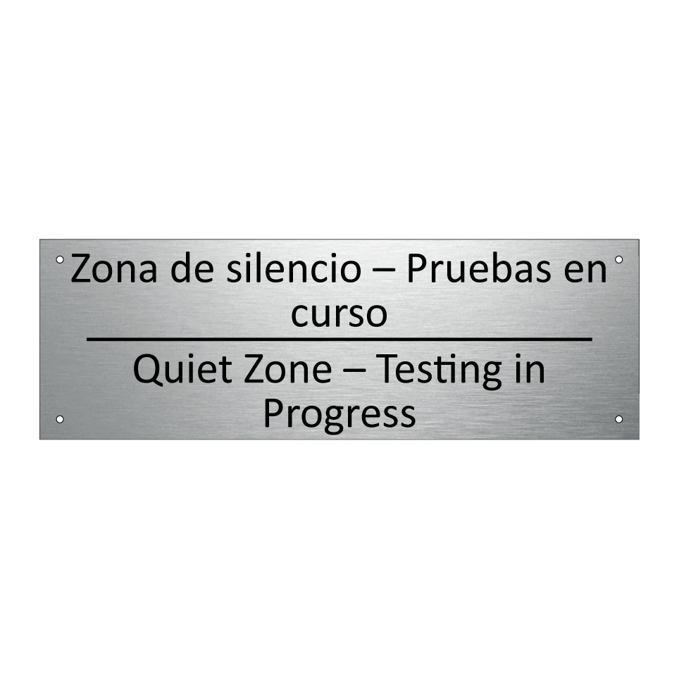 Zona de silencio – Pruebas en /.../ - Quiet Zone – Testing in /.../