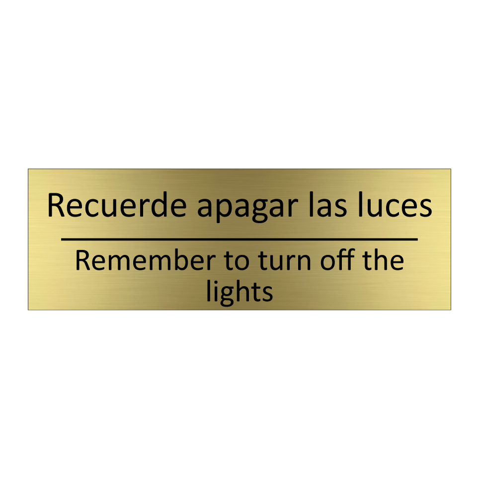 Recuerde apagar las luces - Remember to turn off the /.../