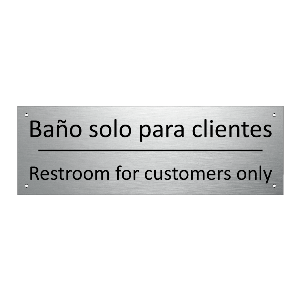 Baño solo para clientes - Restroom for customers only
