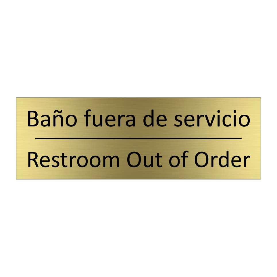 Baño fuera de servicio - Restroom Out of Order
