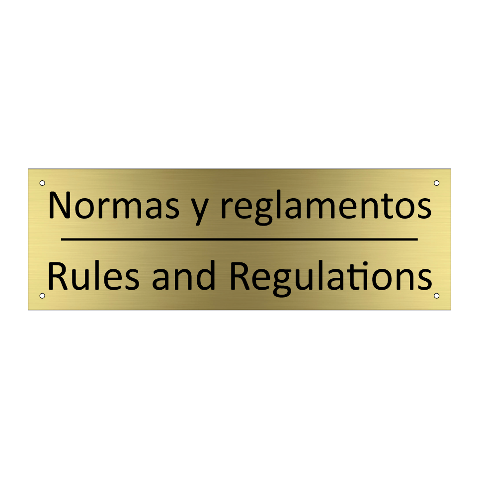 Normas y reglamentos - Rules and Regulations