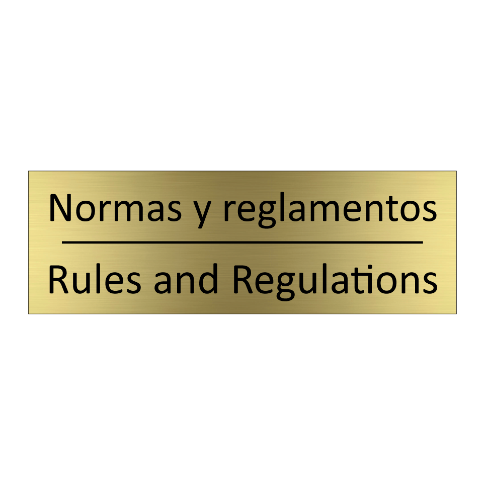 Normas y reglamentos - Rules and Regulations
