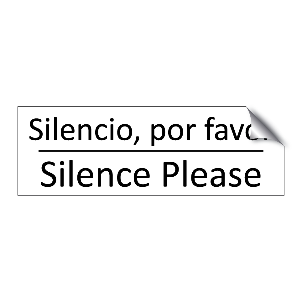 Silencio, por favor - Silence Please