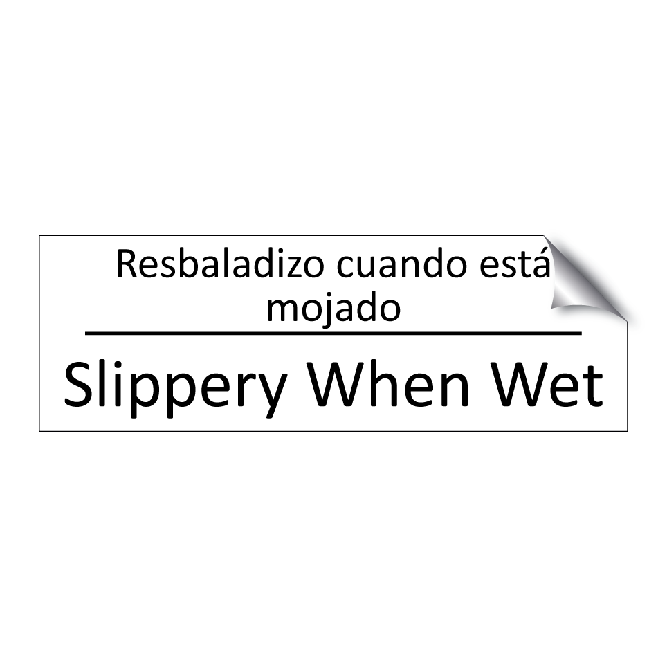 Resbaladizo cuando está mojado - Slippery When Wet