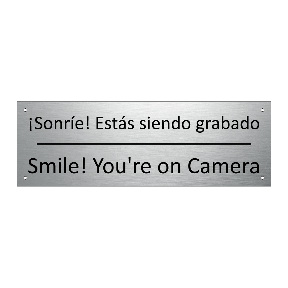 ¡Sonríe! Estás siendo grabado - Smile! You're on Camera