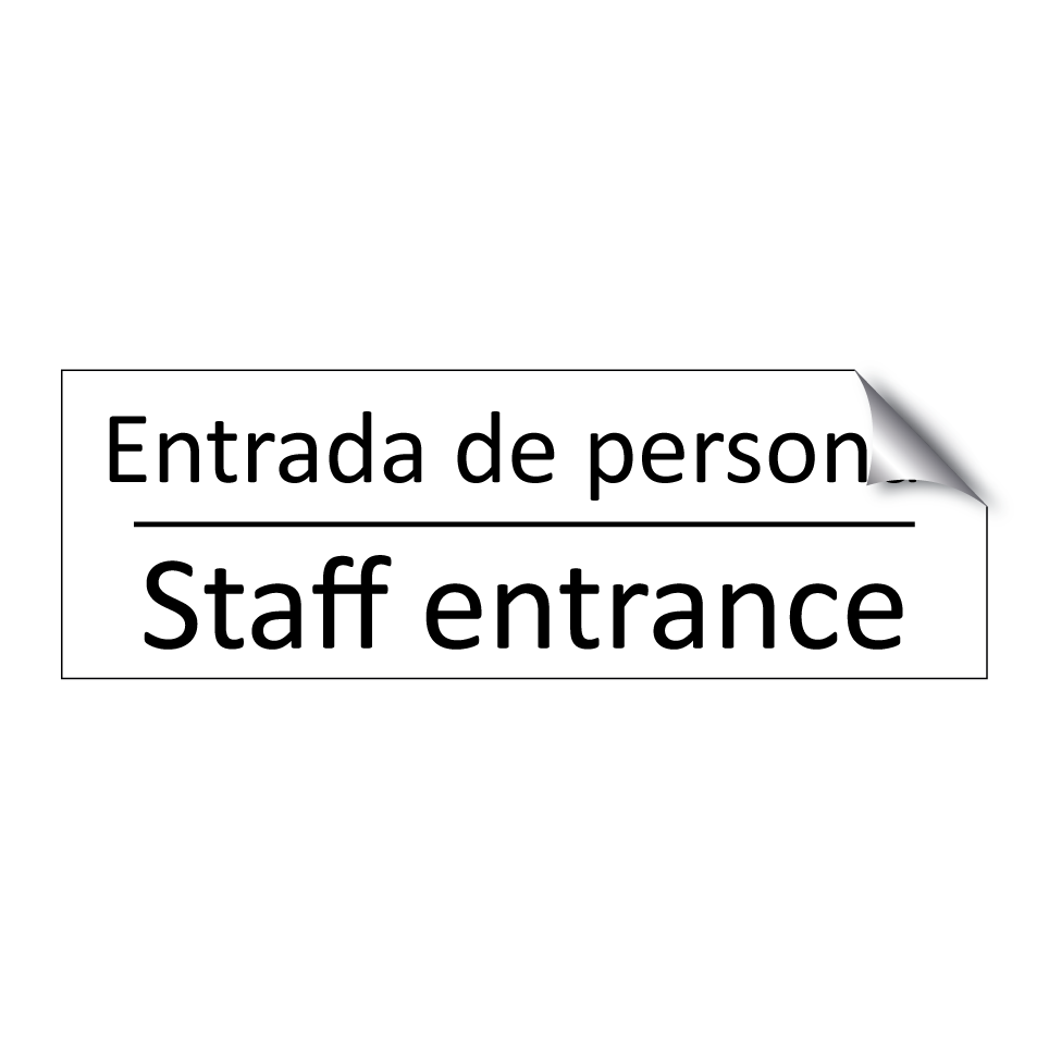 Entrada de personal - Staff entrance